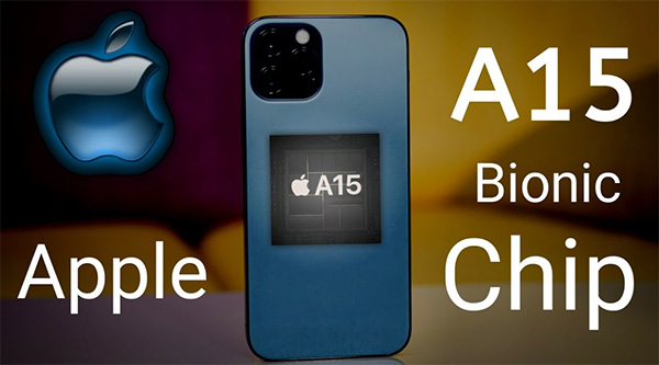 iPhone 13 series trang bị chip Apple A15 Bionic